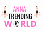 Annatrendingworld
